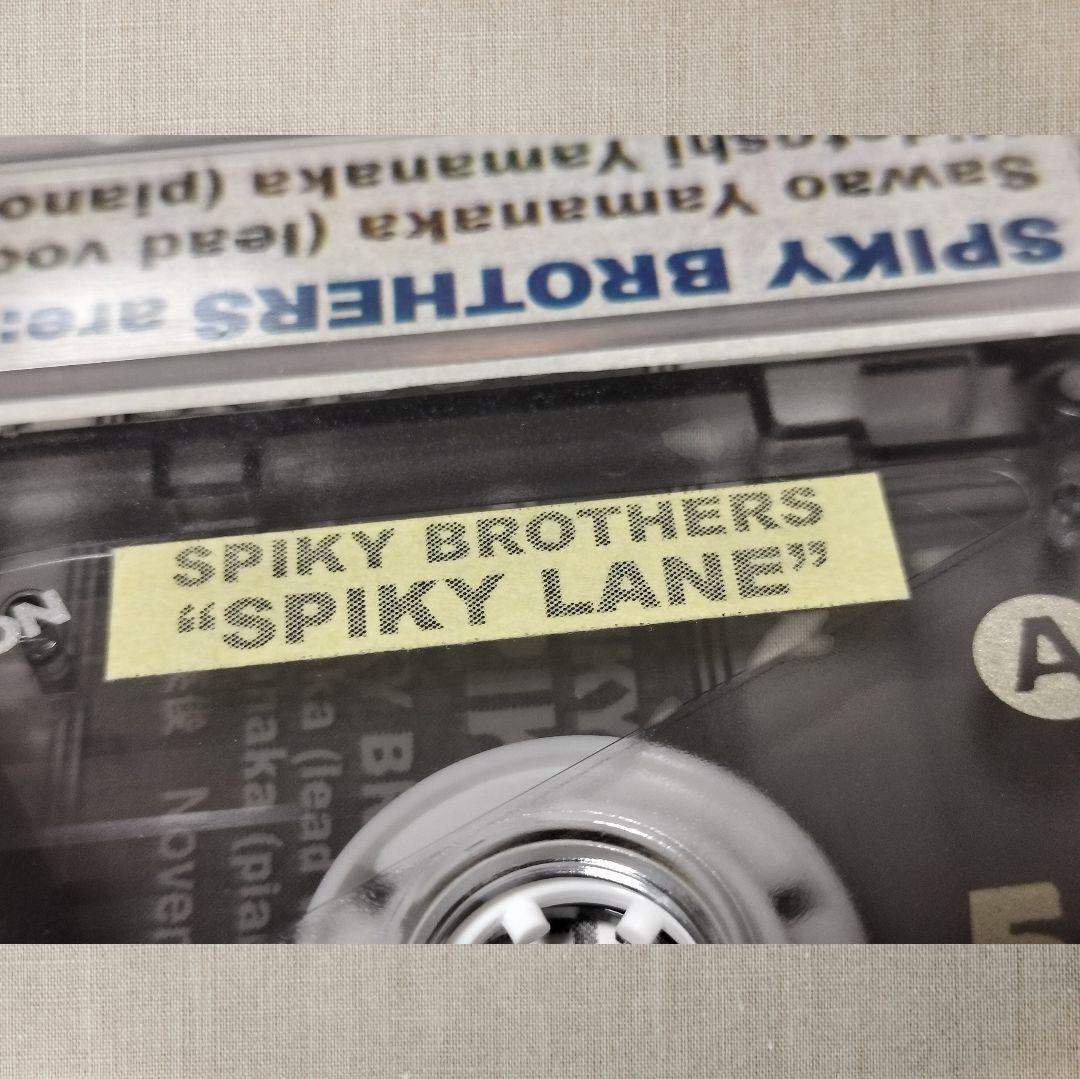 SPIKY BROTHERS SPIKY LANE カセットテープ